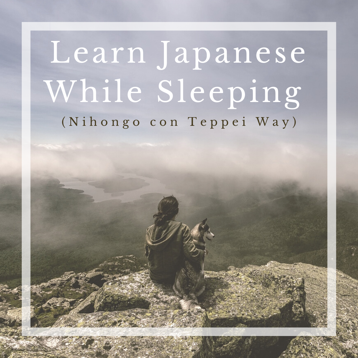 Learn Japanese While Sleeping (Nihongo con Teppei Way)